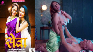 Seva 2026 – Ep 02 Hot Hindi Web Series – Dzyreplay Originals